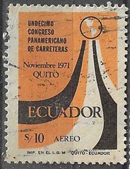 Ecuador #C488 1972 "XI Congreso Panamericano de Carreteras"